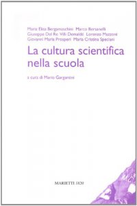La cultura scientifica nella scuola