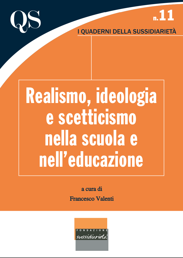 Realismo ideologia e scetticismo nella scuola e nell'educazione